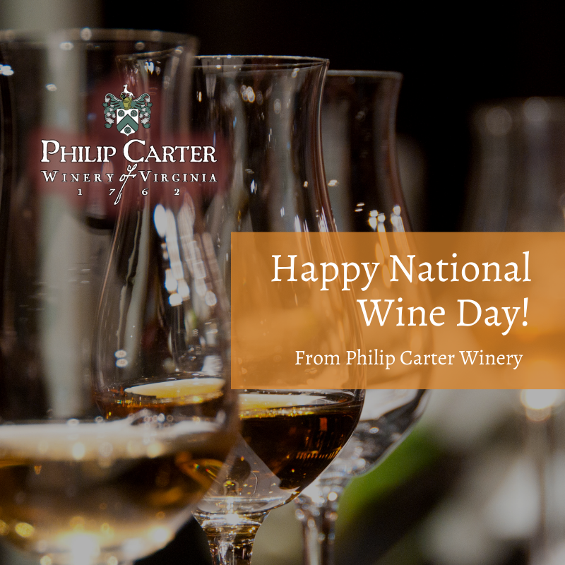 National Drink Wine Day Philip Carter Winery